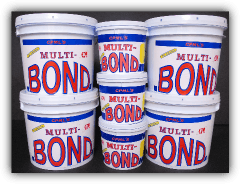 Multi Bond - Excellent water and heat resistance. It’s bonds are strong, flexible and lasting MEGA